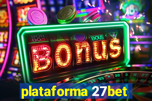 plataforma 27bet